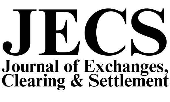 Journal of Exchanges, Clearing & Settlement